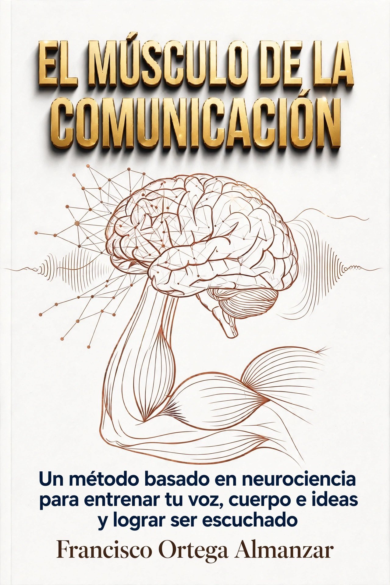 Portada de El músculo de la comunicación